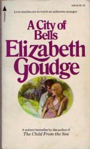 A City of Bells by Elizabeth Goudge
