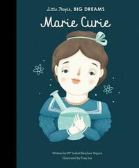 Marie Curie by Maria Isabel Sánchez Vegara