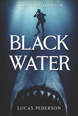 Black Water by Lucas Pederson