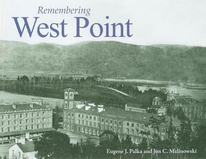 Remembering West Point by 