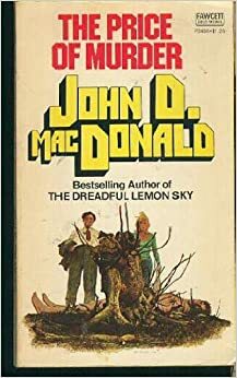 The Price of Murder by John D. MacDonald