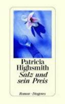 Salz und sein Preis: Roman by Claire Morgan, Patricia Highsmith