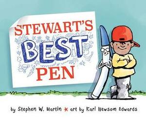 Stewart's Best Pen by Karl Newsom Edwards, Stephen W. Martin