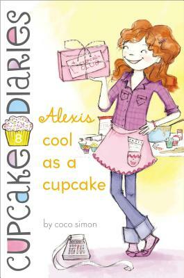 Alexis Cool as a Cupcake by Coco Simon