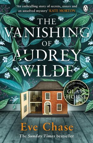 The Vanishing of Audrey Wilde by Eve Chase