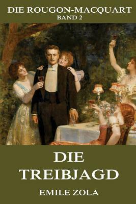 Die Treibjagd by Émile Zola