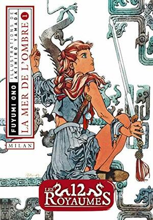La Mer de L'ombre, Tome 1 by Fuyumi Ono