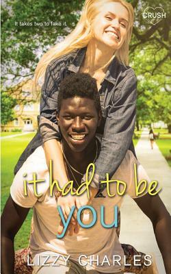 It Had to Be You by Lizzy Charles