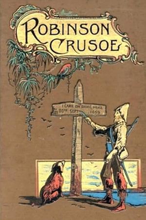 Robinson Crusoe by Daniel Defoe