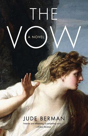 The Vow: A Novel by Jude Berman