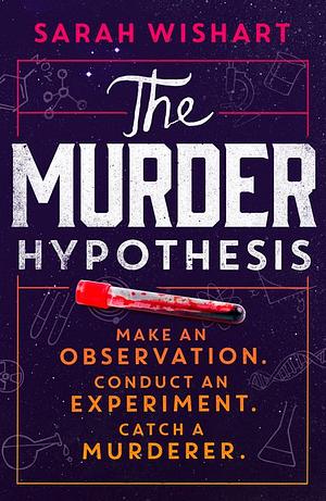 The Murder Hypothesis by Sarah Wishart