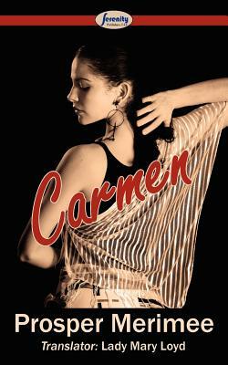 Carmen by Prosper Mérimée