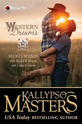 Western Dreams by Kallypso Masters