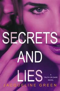 Secrets and Lies by Jacqueline Green