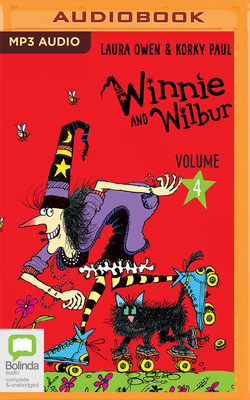Winnie and Wilbur Volume 4 by Laura Owen, Korky Paul