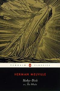 Moby Dick or The White Whale by Herman Melville