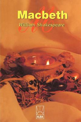 Macbeth by William Shakespeare