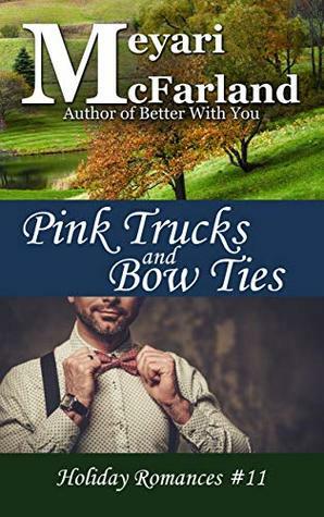Pink Trucks and Bow Ties by Meyari McFarland