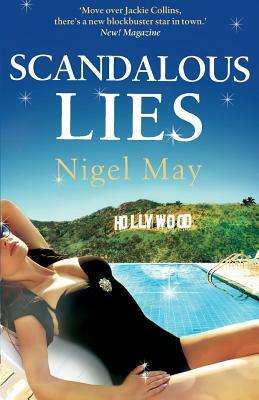 Scandalous Lies by Nigel May