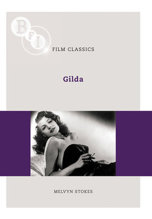 Gilda by Melvyn Stokes