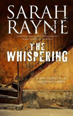 The Whispering: A Haunted House Mystery by Sarah Rayne