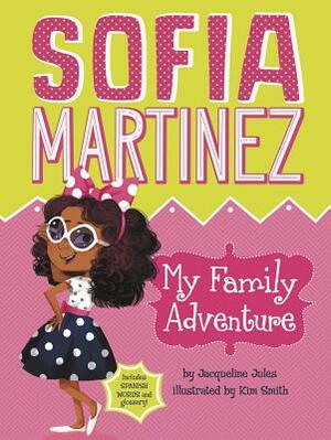 My Family Adventure by Jacqueline Jules