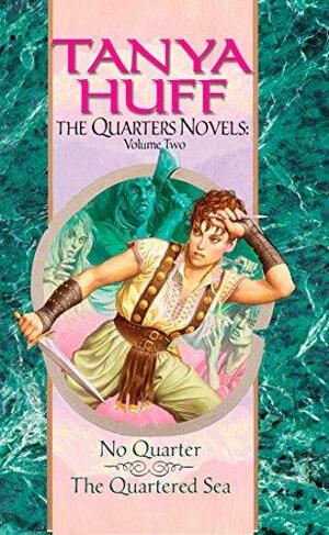 The Quarters Novels: Volume II by Tanya Huff