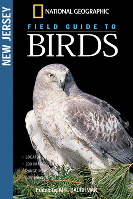 National Geographic Field Guide to Birds: New Jersey by Mel Baughman