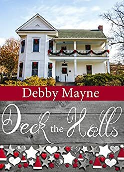 Deck the Halls by Debby Mayne