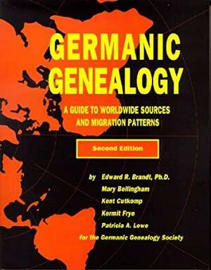 Germanic Genealogy by Edward R. Brandt