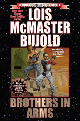 Brothers in Arms by Lois McMaster Bujold