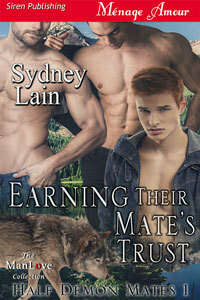 Earning Their Mate's Trust by Sydney Lain