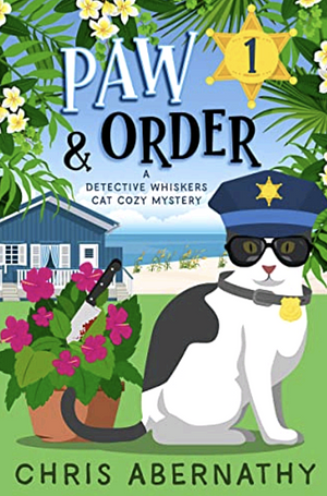 Paw and Order by Chris Abernathy