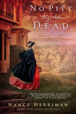 No Pity for the Dead by Nancy Herriman