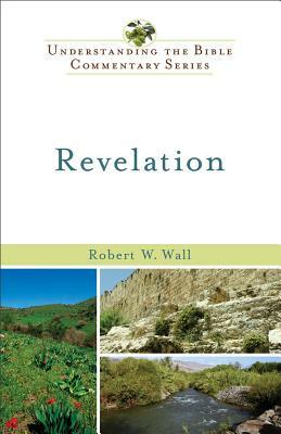 Revelation by Robert W. Wall