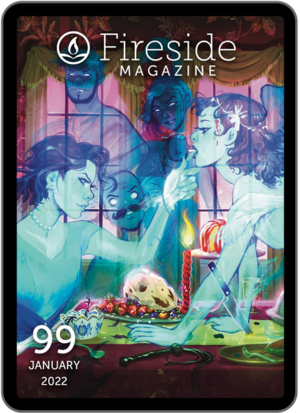 Fireside Magazine Issue 99, January 2022 by Katherine Quevedo, Lina Rather, J.S. Jordan, Hester J. Rook, Aigner Loren Wilson