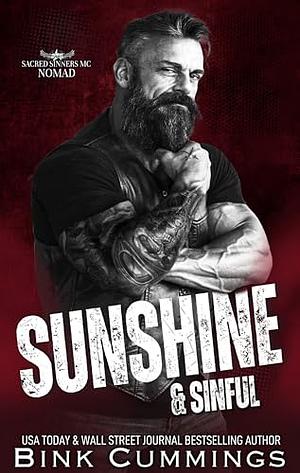 Sunshine & Sinful by Bink Cummings