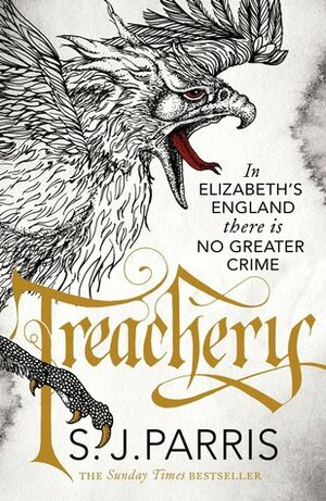 Treachery by S.J. Parris