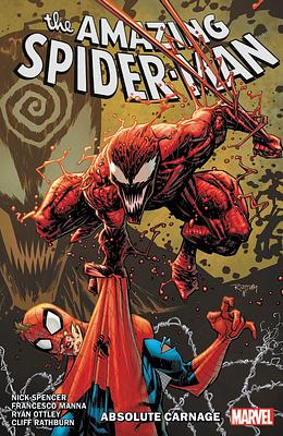 Amazing Spider-Man by Nick Spencer Vol. 6: Absolute Carnage by Nick Spencer