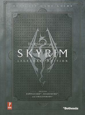Elder Scrolls V: Skyrim Legendary - Prima Official Game Guide by David Hodgson