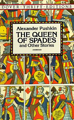 The Queen of Spades, and Other Stories by Alan Myers, Andrew Kahn, Alexander Pushkin