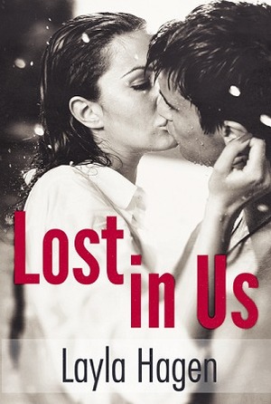 Lost in Us by Layla Hagen