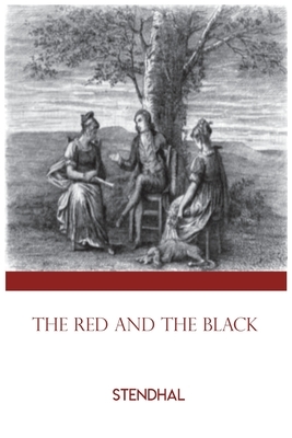 The Red and The Black: by Stendhal Paperback book by Stendhal