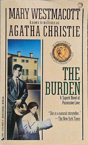 The Burden by Agatha Christie, Mary Westmacott