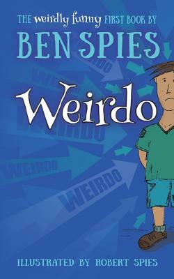 Weirdo by Ben Spies