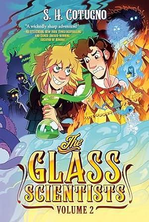 The Glass Scientists: Volume Two: A Graphic Novel by S.H. Cotugno, S.H. Cotugno