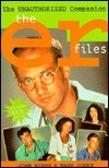 ER Files: The unauthorizated companion by John Binns, Mark Jones