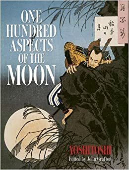 One Hundred Aspects of the Moon by John Grafton, Tsukioka Yoshitoshi