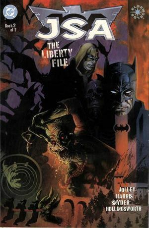 JSA: The Liberty File #2 by Dan Jolley