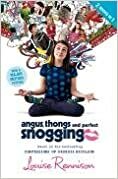 Angus, Thongs and Perfect Snogging (Confessions of Georgia Nicolson): WITH It's OK, I'm Wearing Really Big Knickers! by Louise Rennison